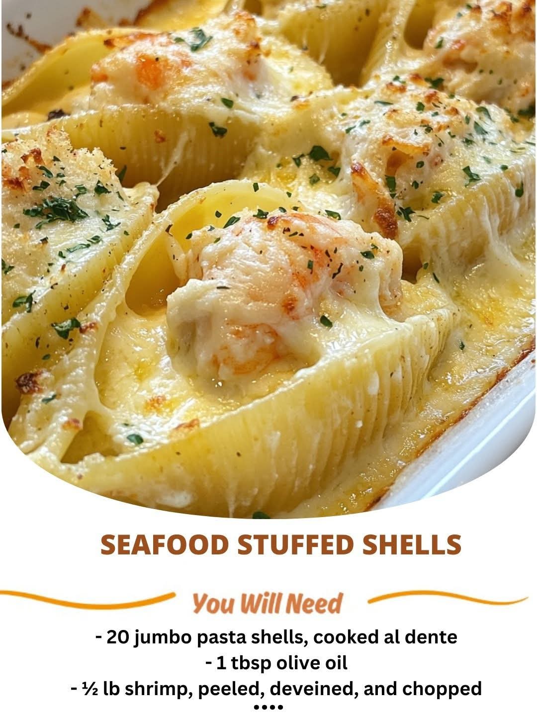 Seafood Stuffed Shells – creamy, cheesy, and packed with flavor!