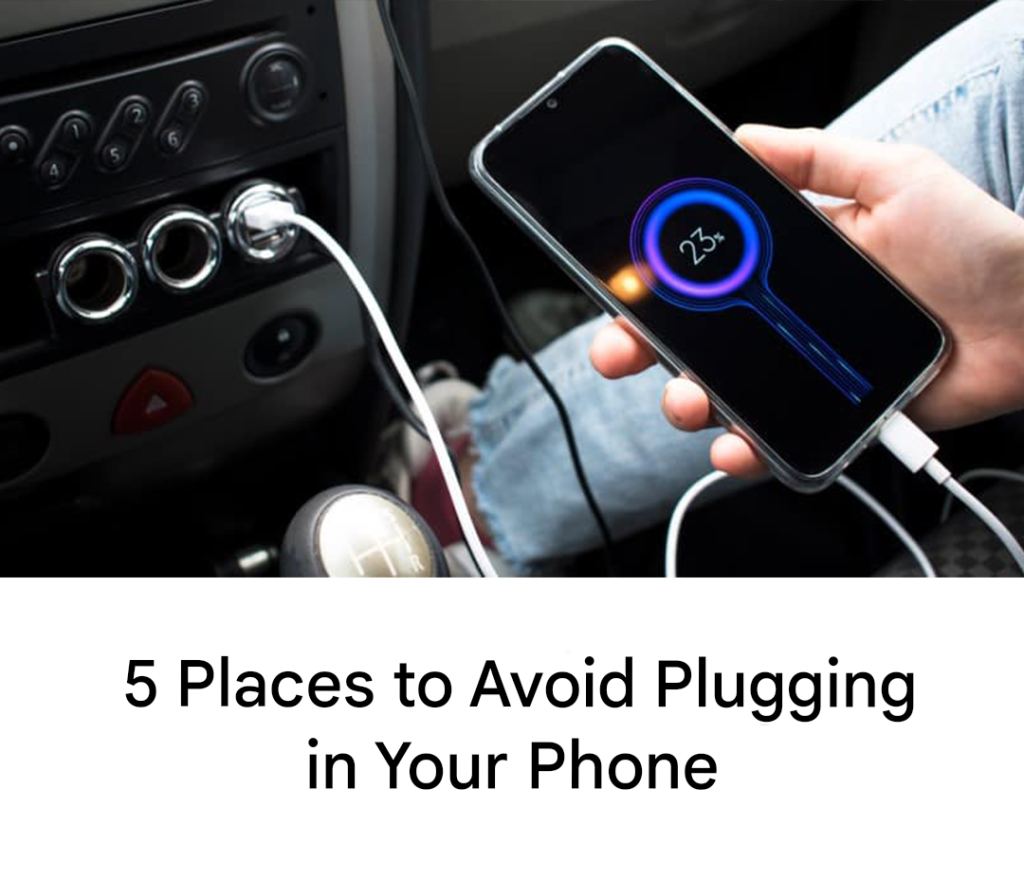 5 places you should never charge your phone