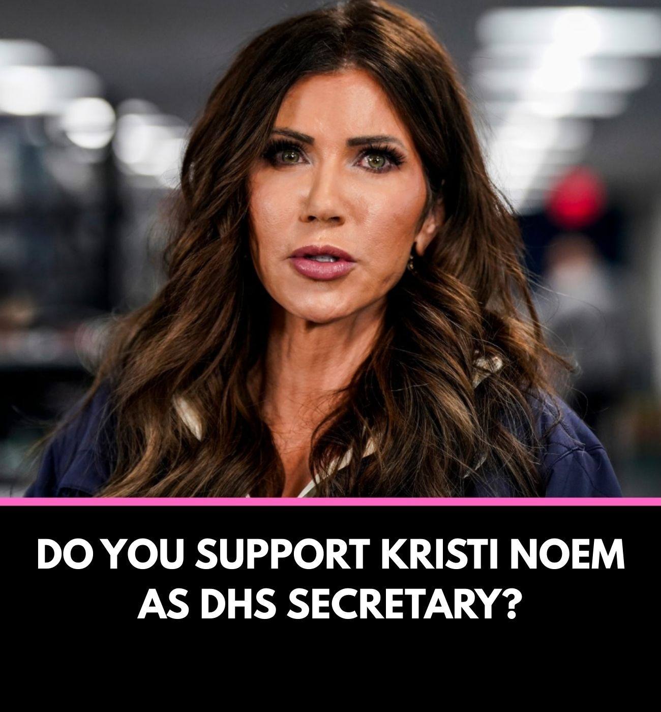 Trump Makes Announcement About Kristi Noem’s Future